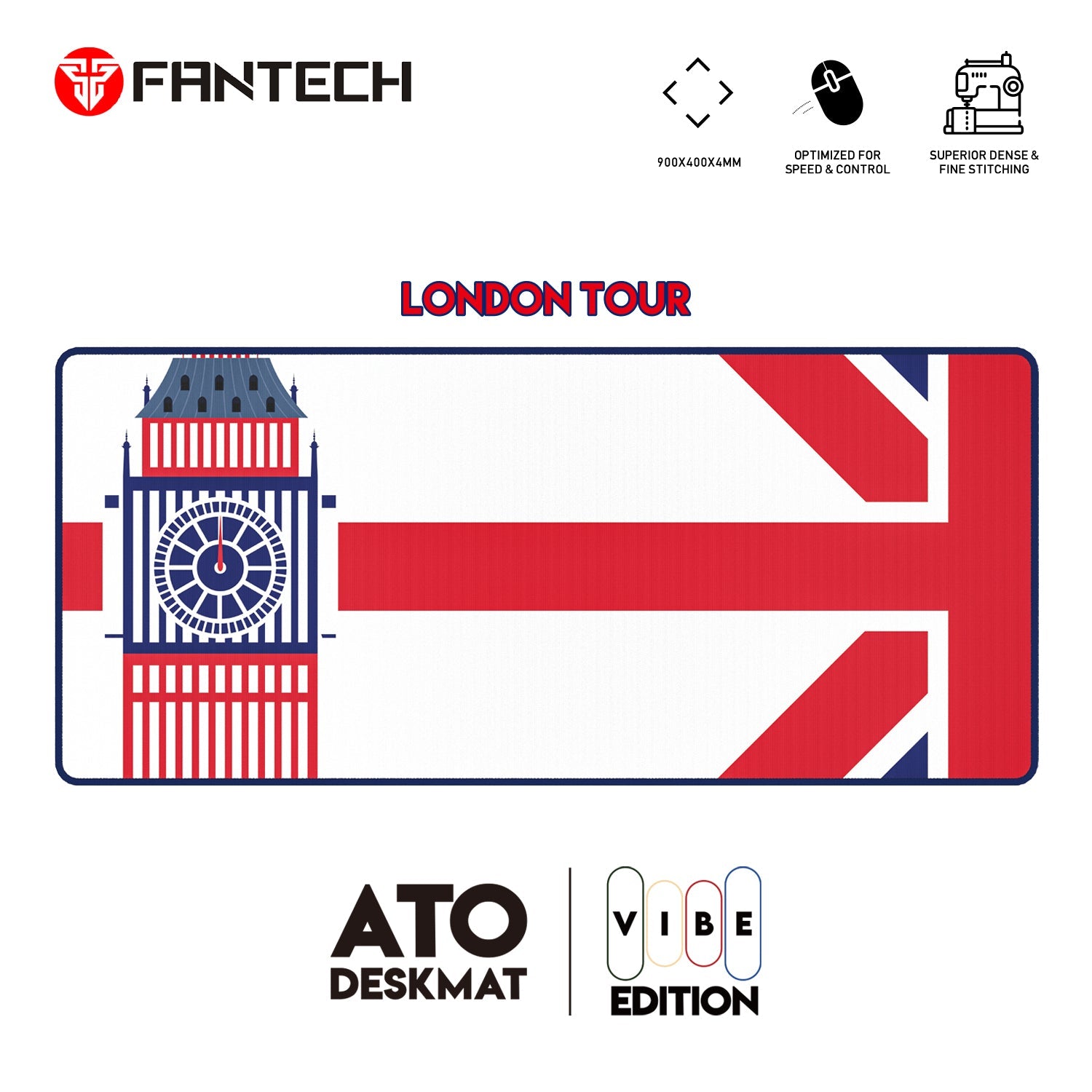 Fantech ATO MP905 Desk Mat VIBE EDTION London Tour